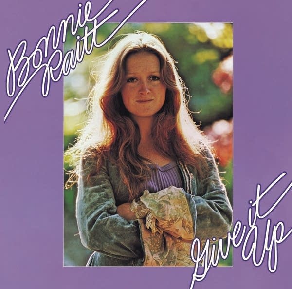 Bonnie Raitt's 'Give It Up' at 50 