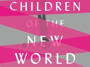 'Children of the New World' by Alexander Weinstein