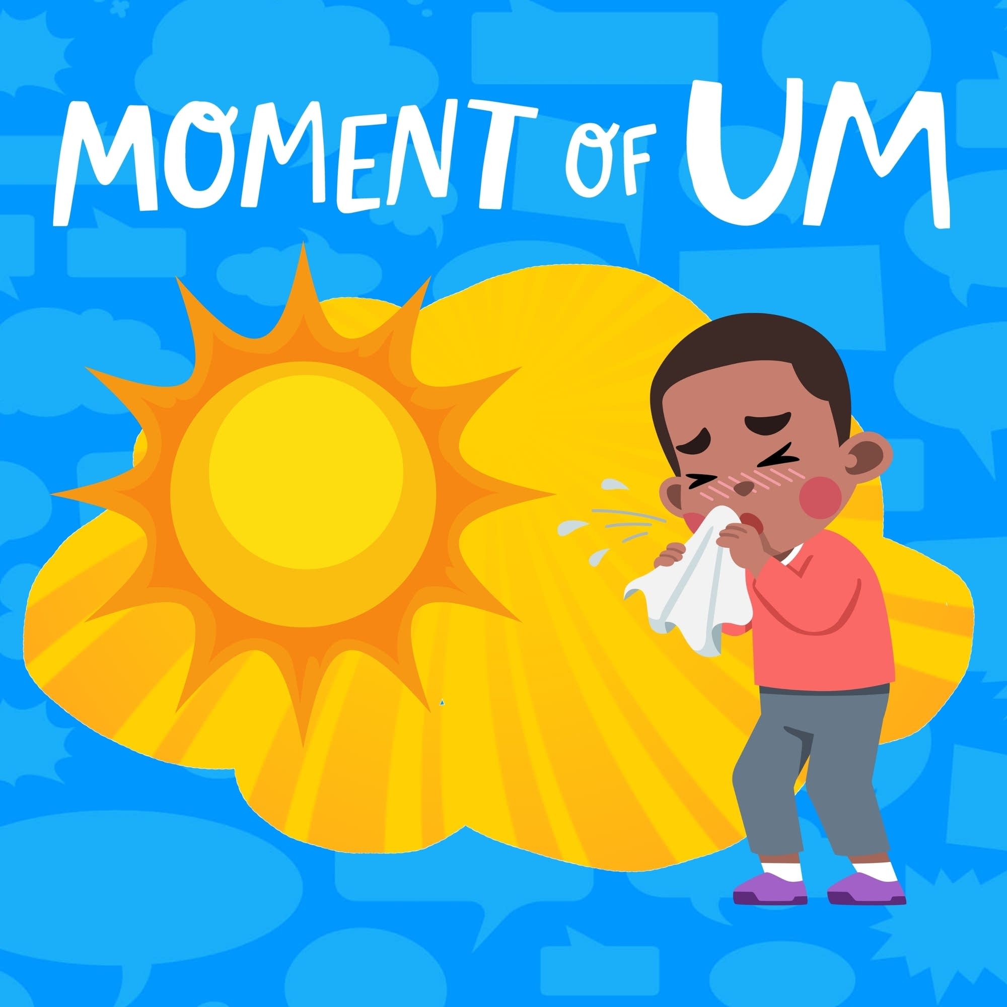 Moment Of Um