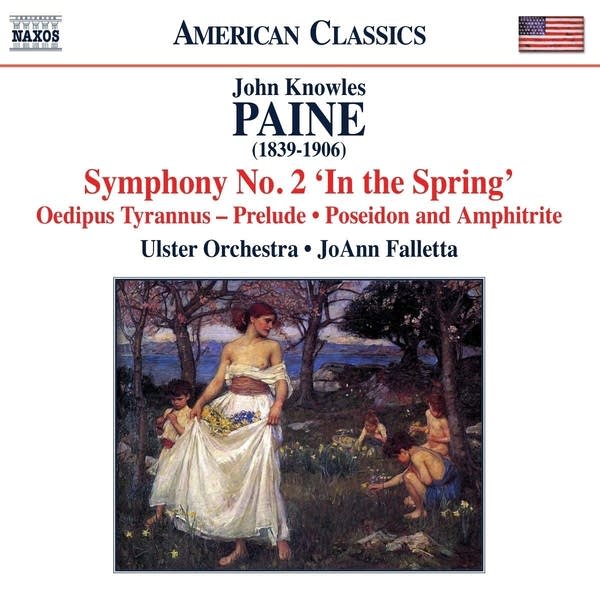 J. K. Paine: Symphony No. 2 in A, Op. 34, III: Adagio "A Romance of Spring"