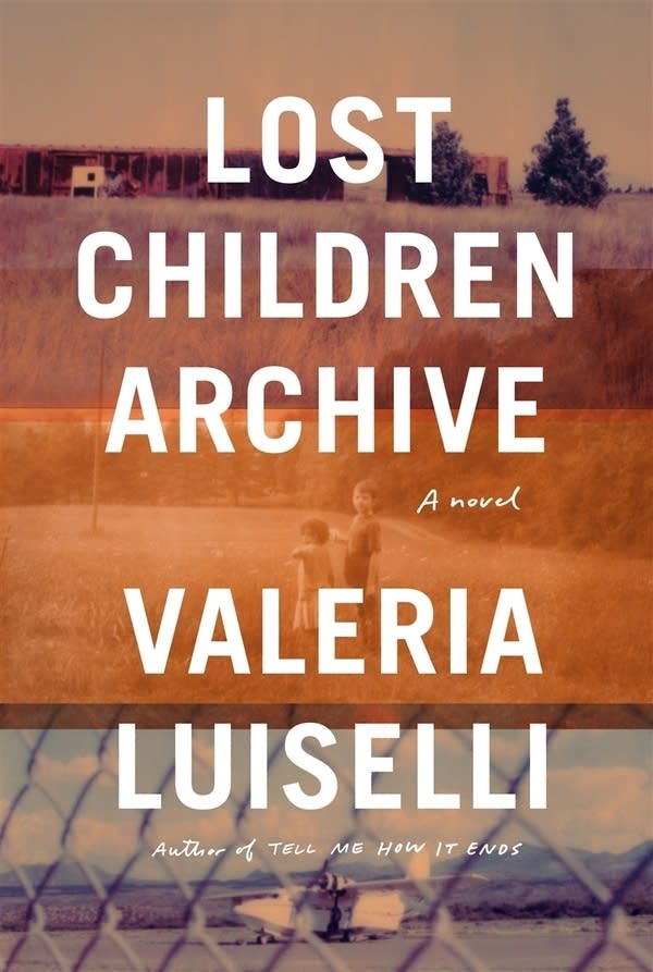 'Lost Children Archive' by Valeria Luiselli