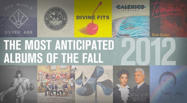 The Current's Most Anticipated Albums of Fall 2012