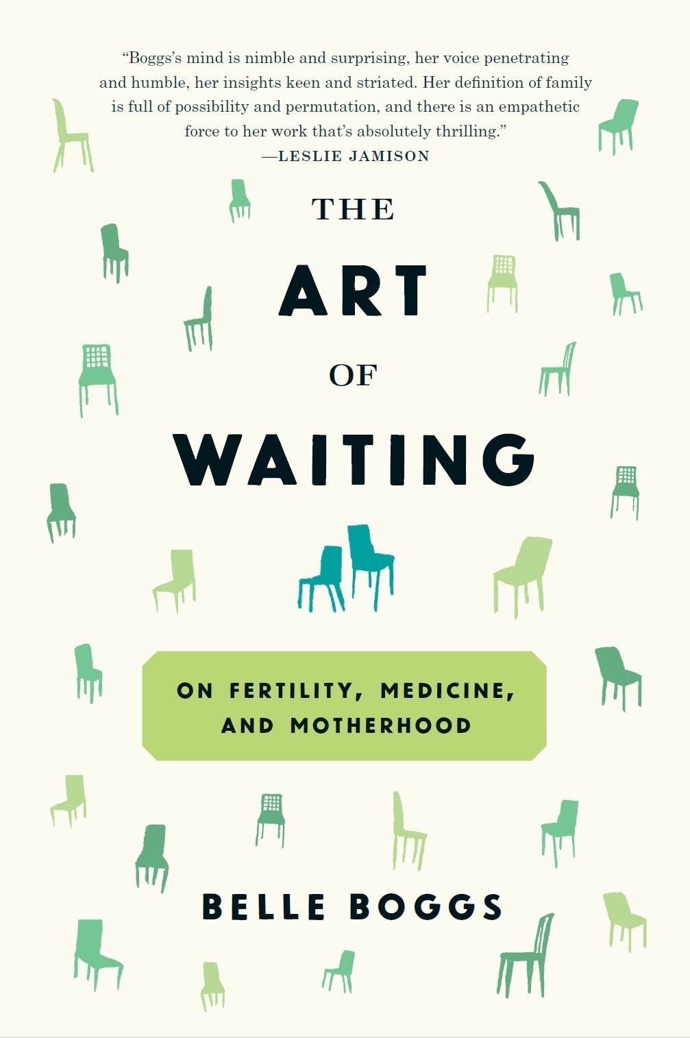 'The Art of Waiting' by Belle Boggs