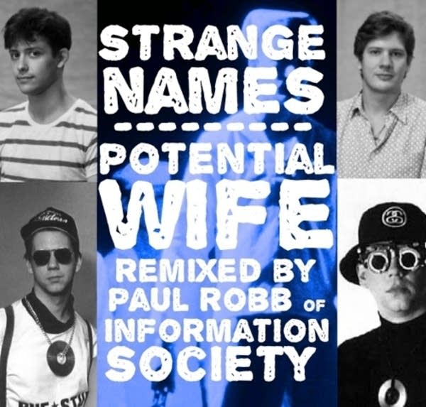 Strange Names - Potential Wife (Information Society Remix)