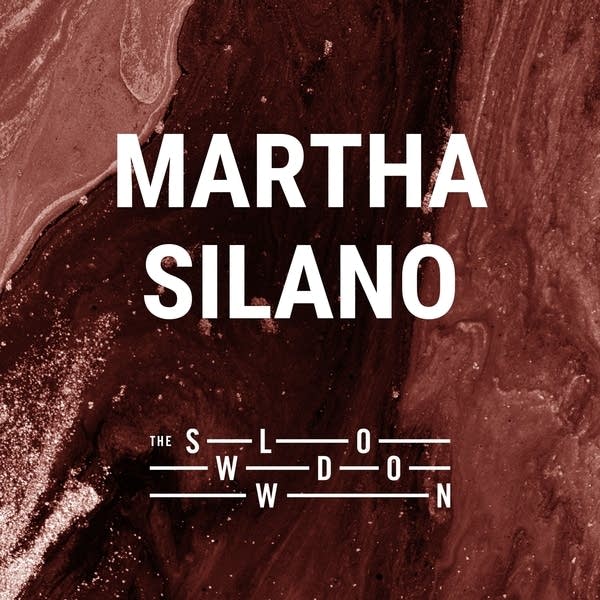20251103 Slowdown Martha Silano