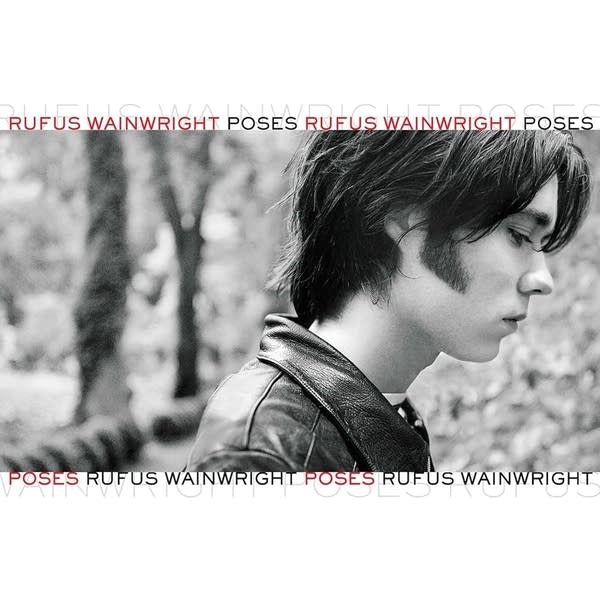 "Poses" is the second album from singer-songwriter Rufus Wainwright. It was released June 5, 2001.