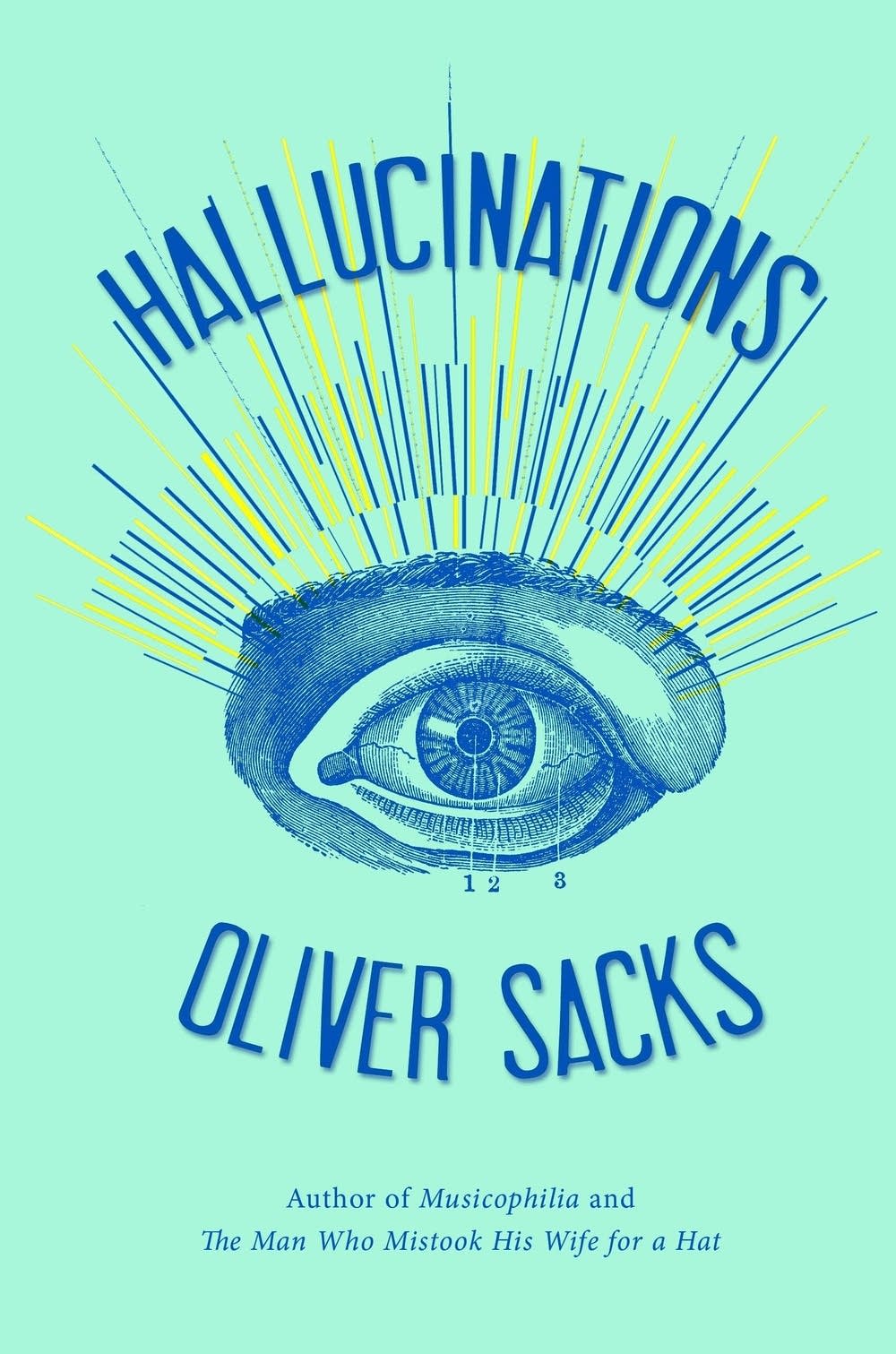 'Hallucinations' by Oliver Sacks