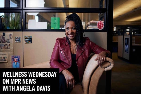 Wellness Wednesday on MPR News with Angela Davis