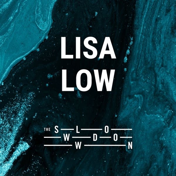 20251117 Slowdown Lisa Low