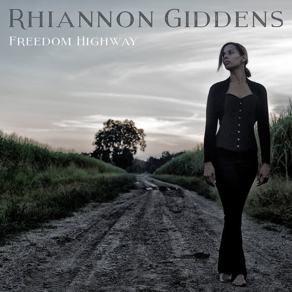Rhiannon Giddens, 'Freedom Highway'