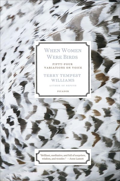 'When Women Were Birds' by Terry Tempest Williams