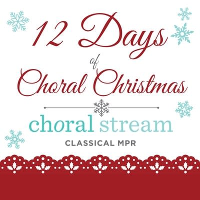 12 Days of Choral Christmas