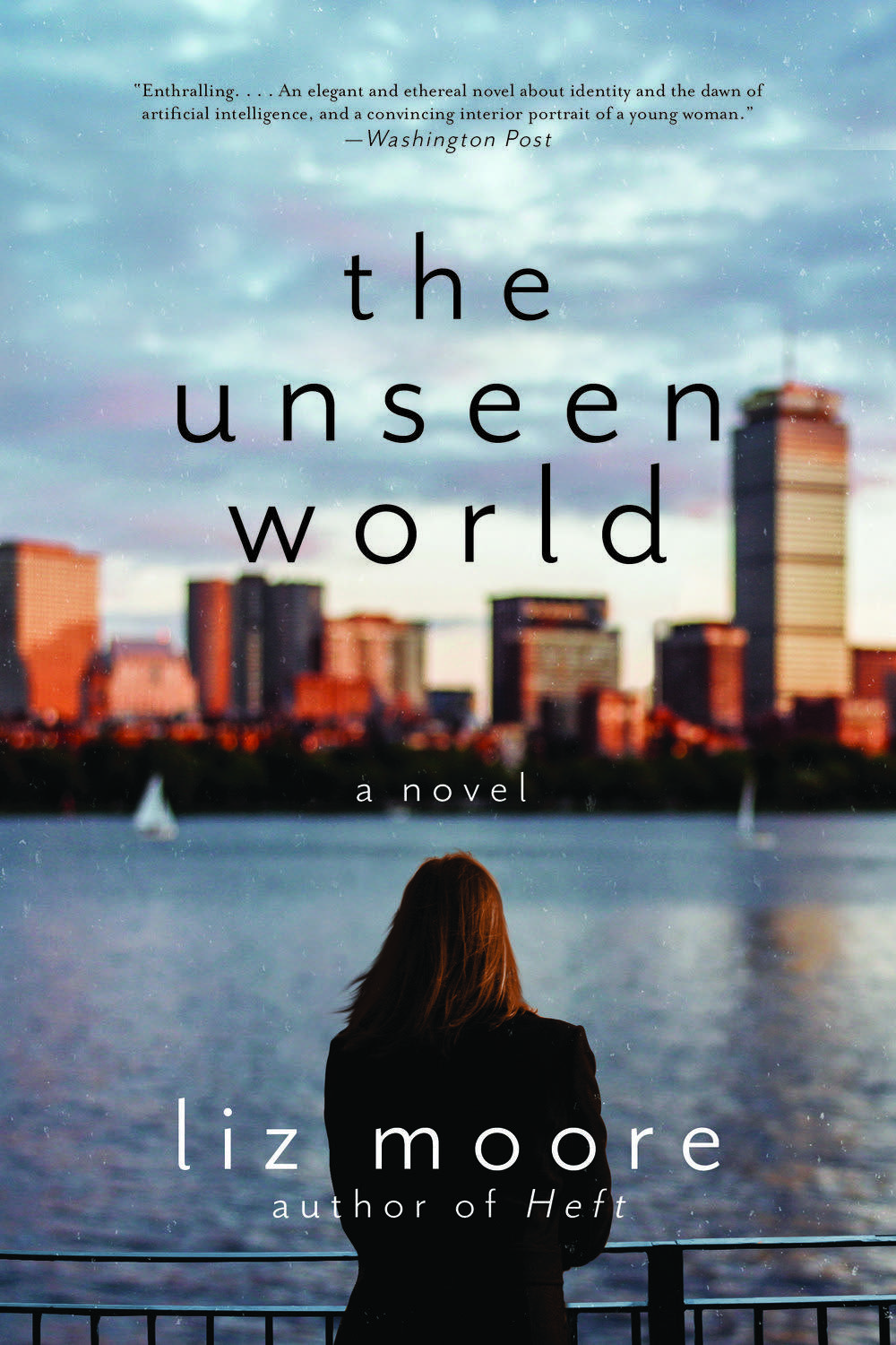'The Unseen World' by Liz Moore