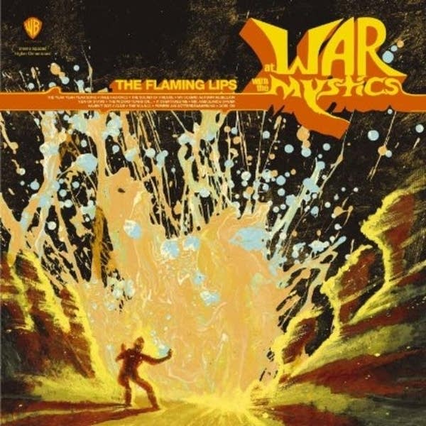 The Flaming Lips, 'At War with the Mystics.'