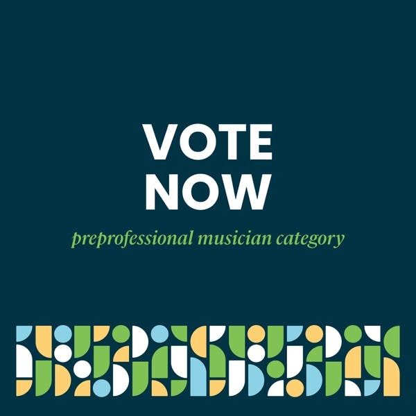 Vote Now: Preprofessional Musician Category