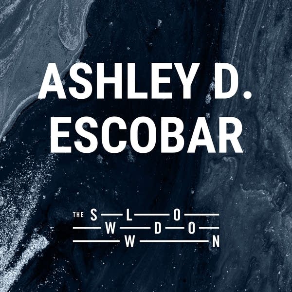 20251225 Slowdown Ashley Escobar