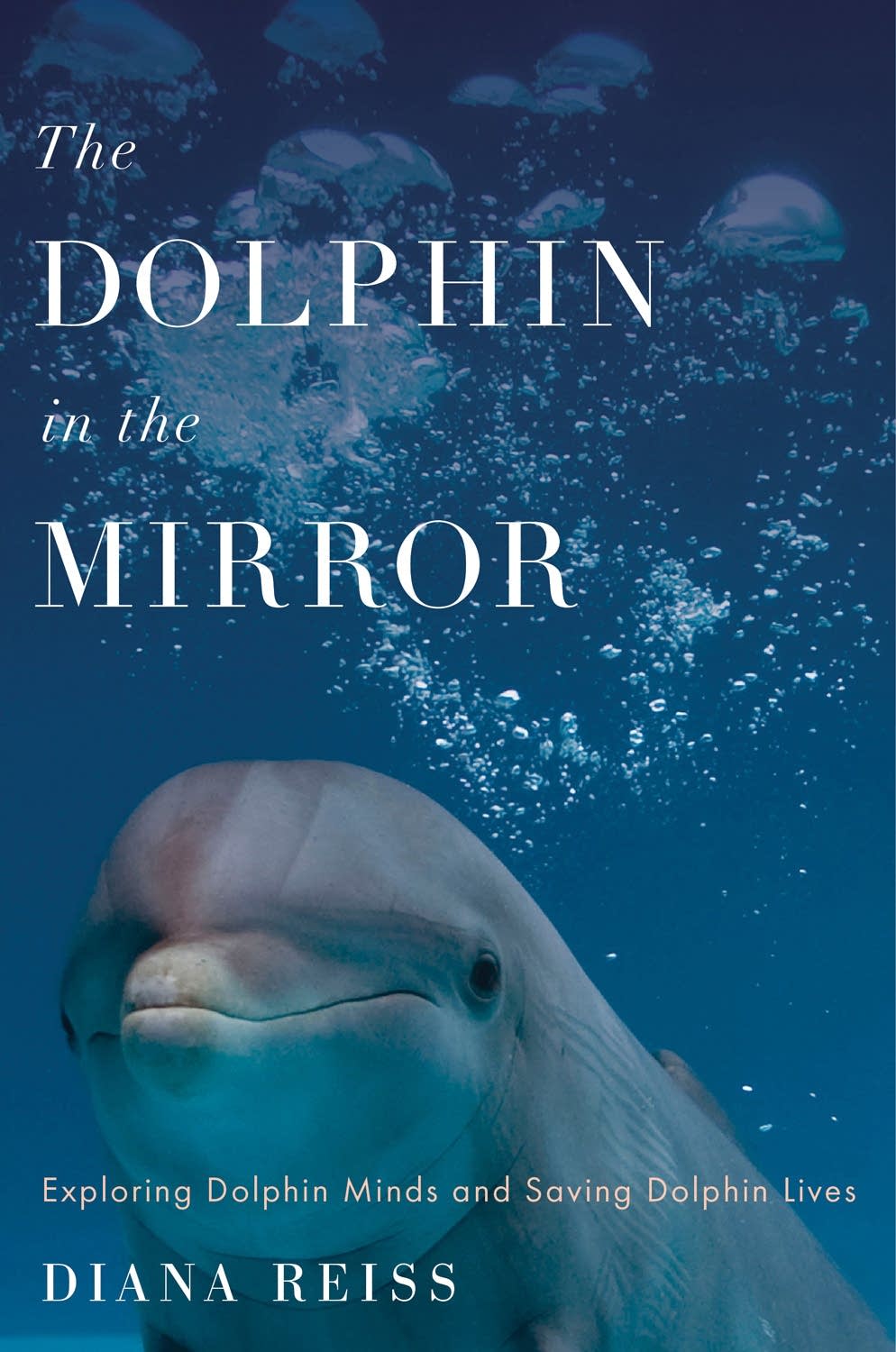 'The Dolphin in the Mirror' by Diana Reiss