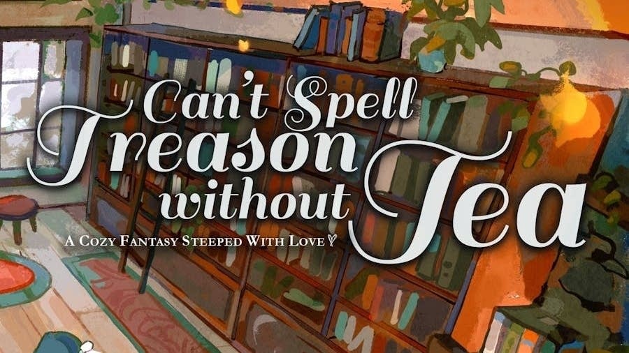 Ask a Bookseller: ‘Can’t Spell Treason Without Tea’ by Rebecca Thorne ...