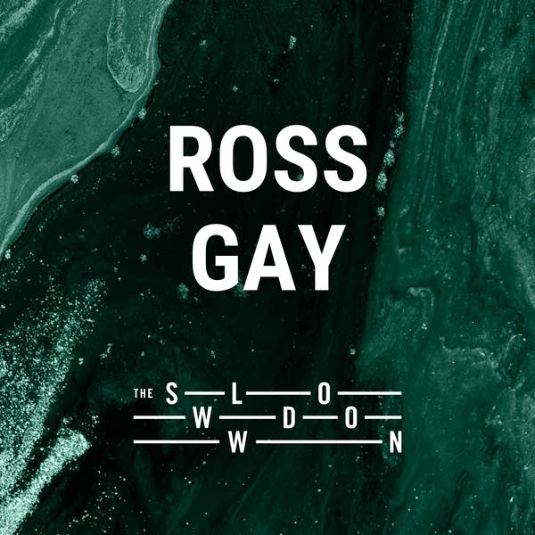 20260603 Slowdown Ross Gay