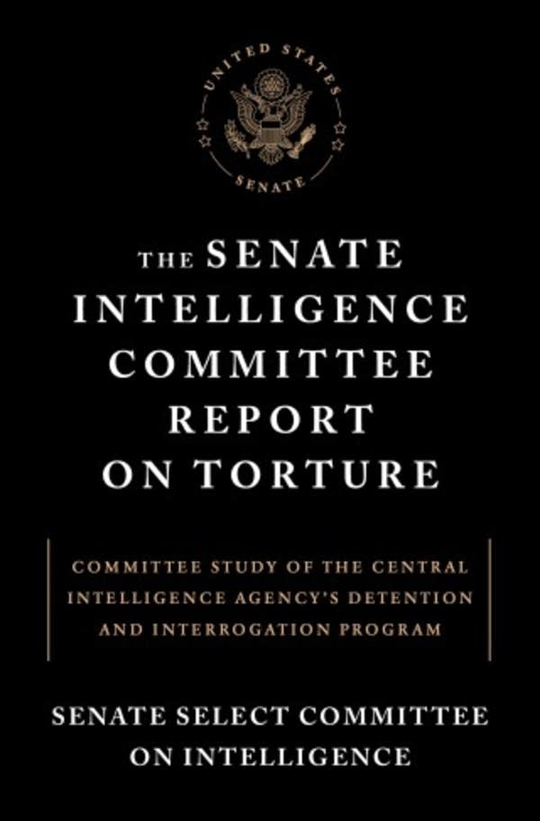 'Senate Intelligence Committee Report on Torture'