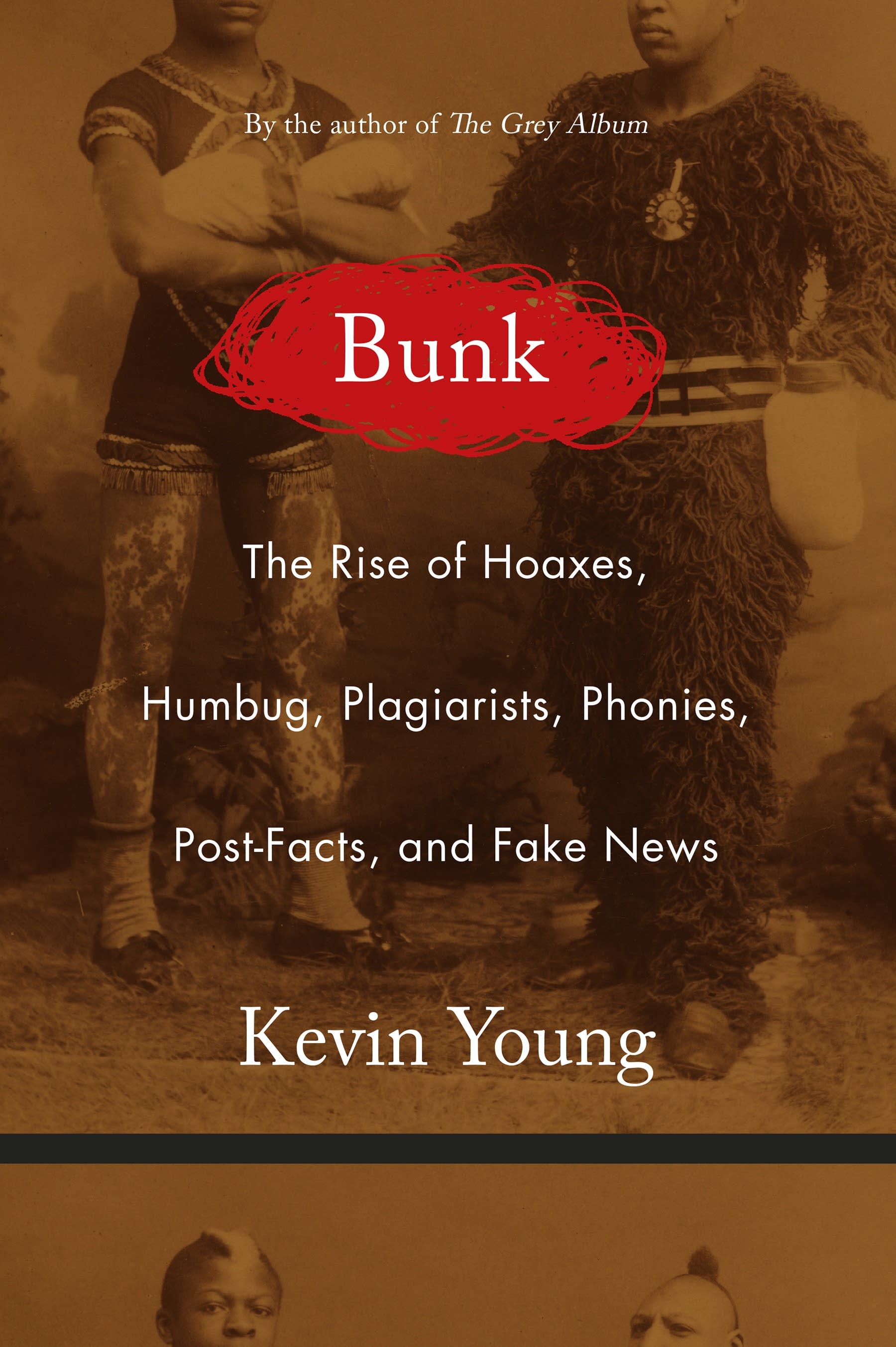 "Bunk" explores why Americans love a good hoax.