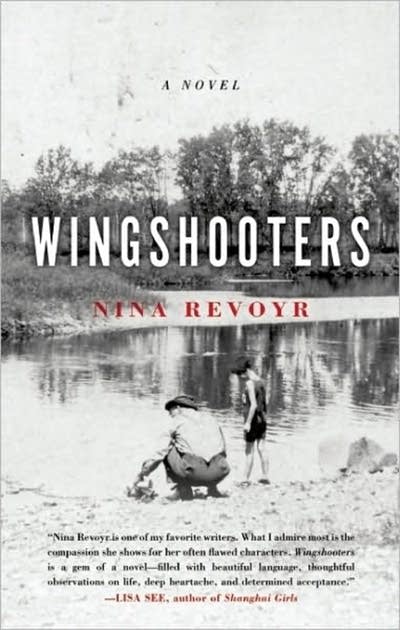 'Wingshooters' by Nina Revoyr