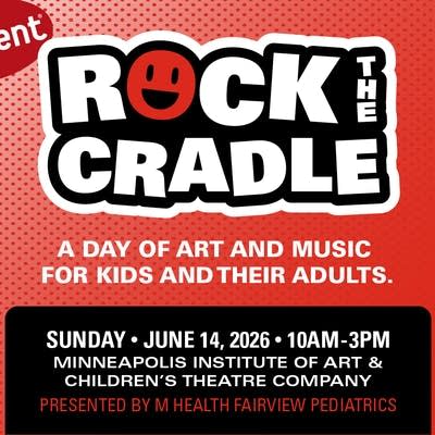 The Current's Rock the Cradle 2026 presented by M Health Fairview