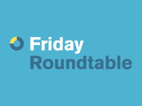 Daily Circuit Friday Roundtable