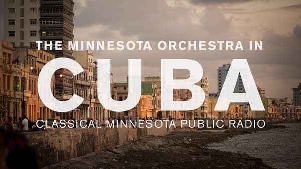 Poster The Minnesota Orchestra in Cuba