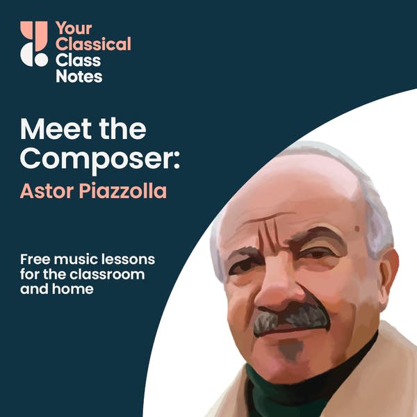 Thumbnail for Meet the Composer lesson on Astor Piazzolla