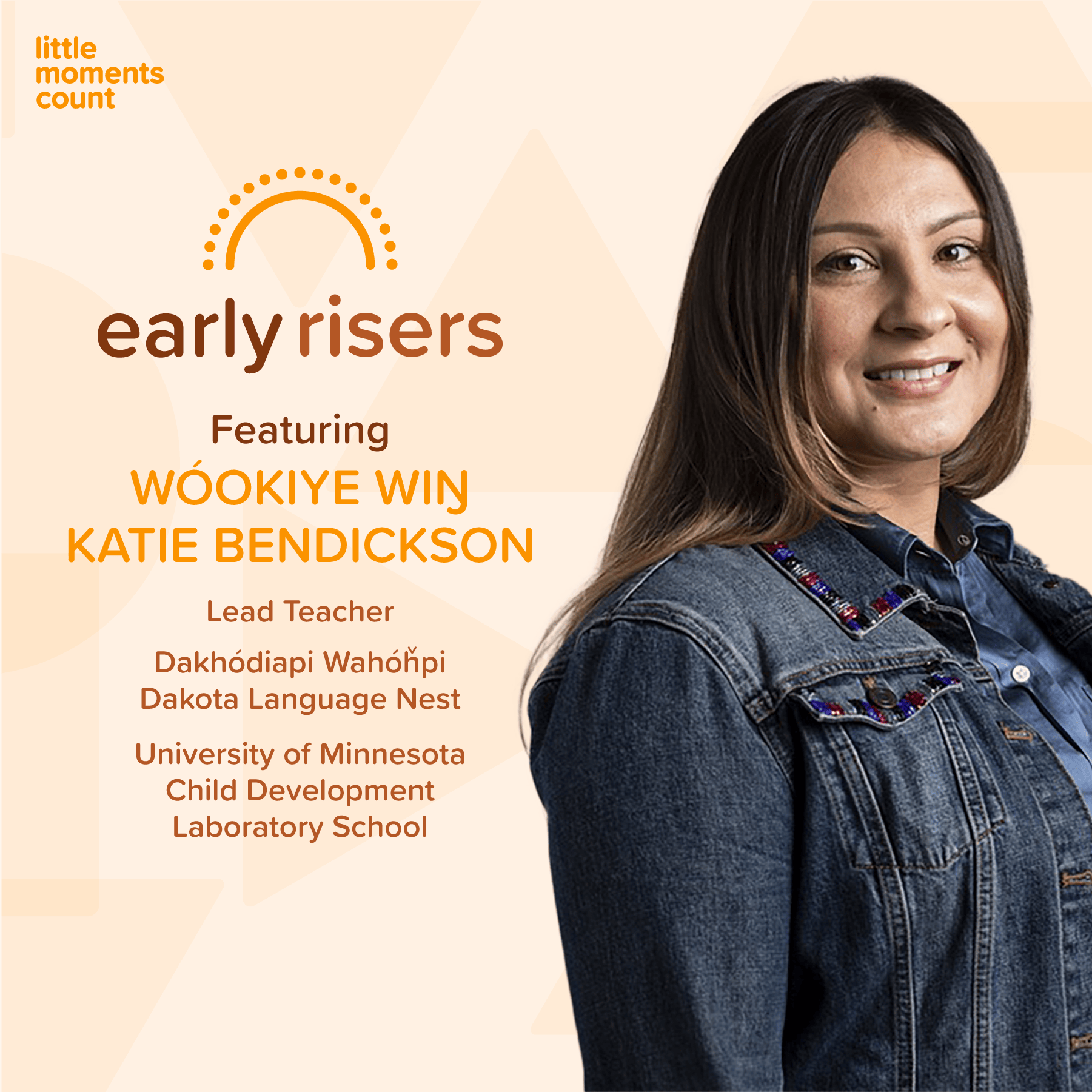 Wóokiye Wiŋ | Katie Bendickson