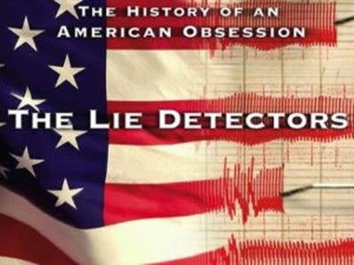 "The Lie Detectors"