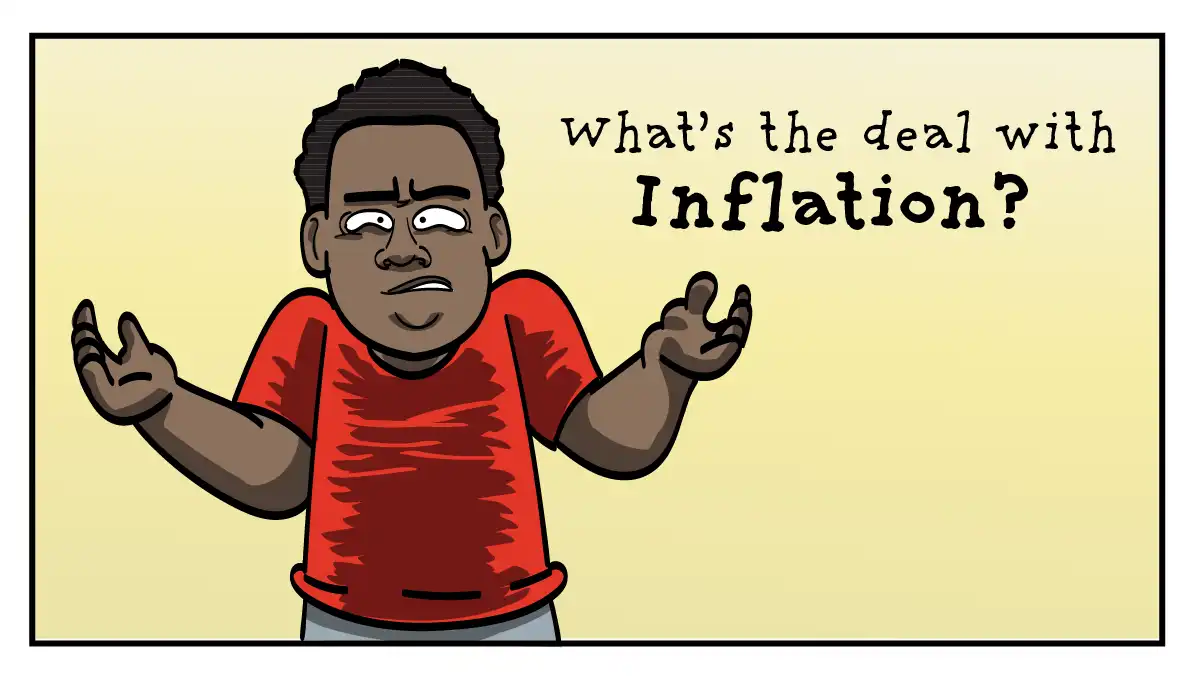 What’s the deal with inflation?