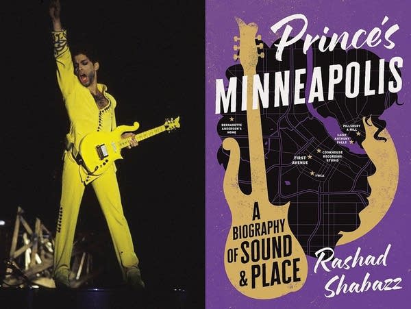 Prince's Minneapolis - A Biography of Sound & Place by Rashad Shabazz