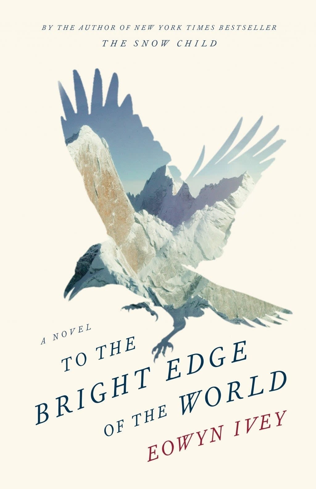 'To the Bright Edge of the World' by Eowyn Ivey