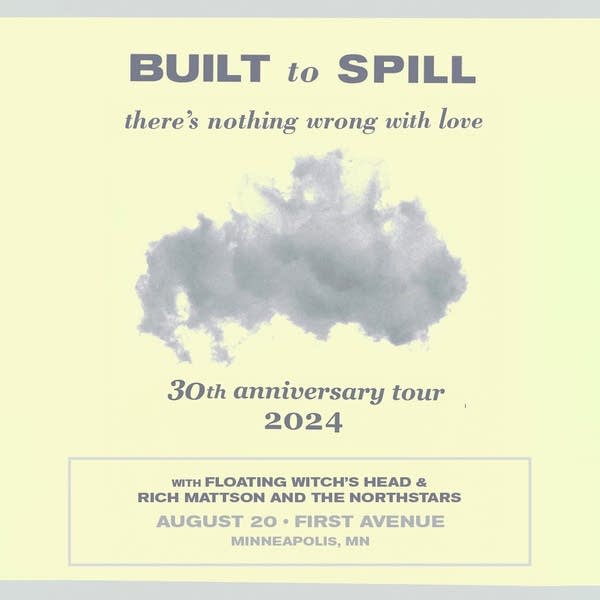 Built to Spill 30 Anniversary Tour
