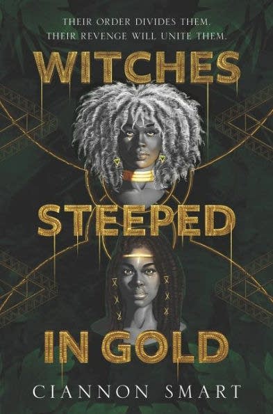 A book cover for 'Witches Steeped in Gold'