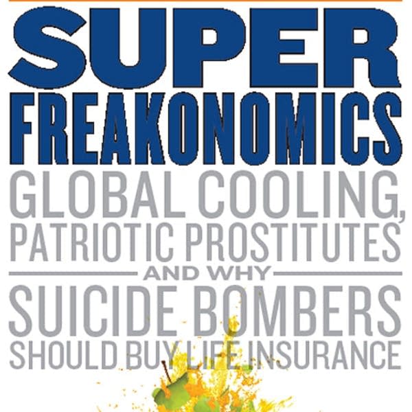 Superfreakonomics
