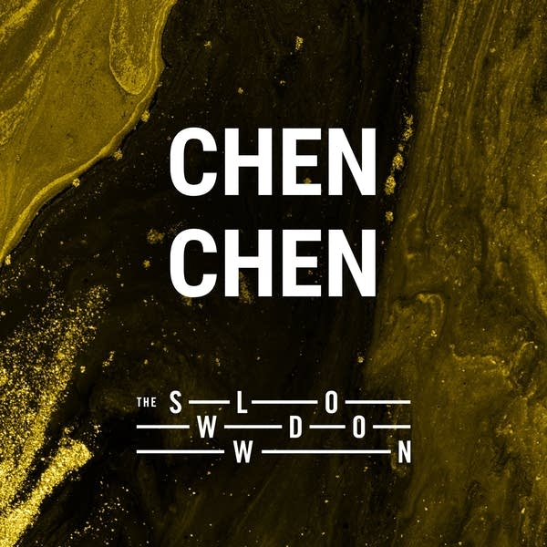 20260612 Chen Chen Slowdown