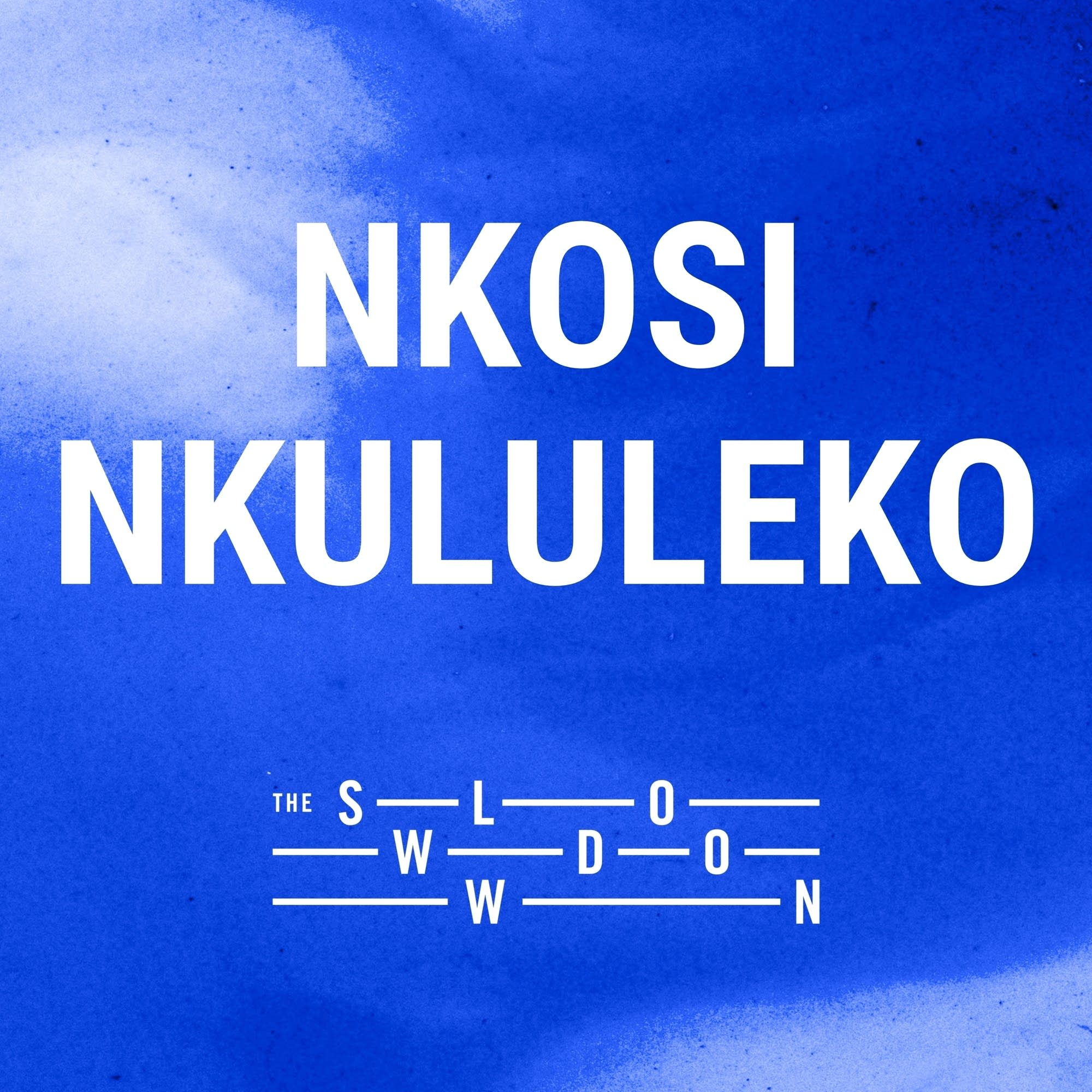 [encore] 710: Acknowledgments by Nkosi Nkululeko