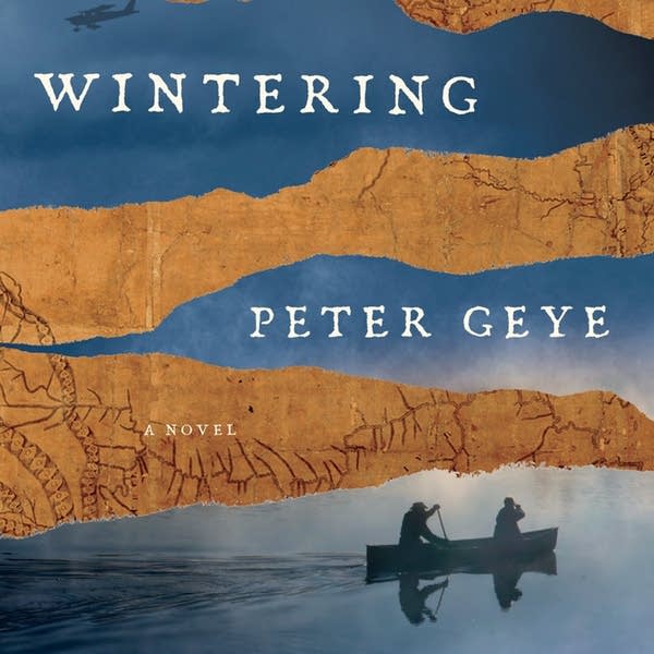 'Wintering' by Peter Geye