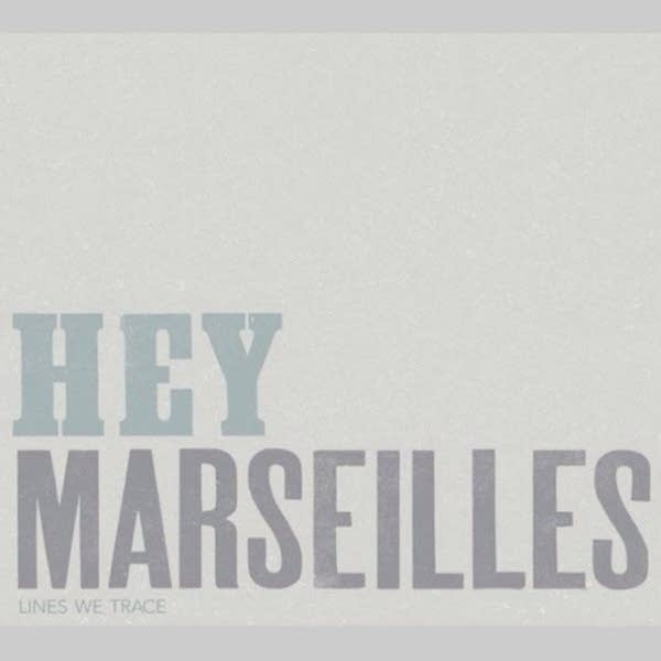 Hey Marseilles - Bright Stars Burning