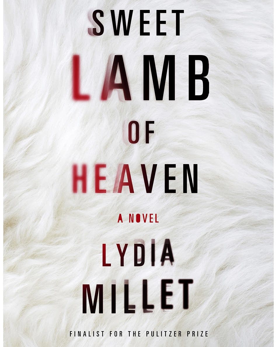 'Sweet Lamb of Heaven' by Lydia Millet