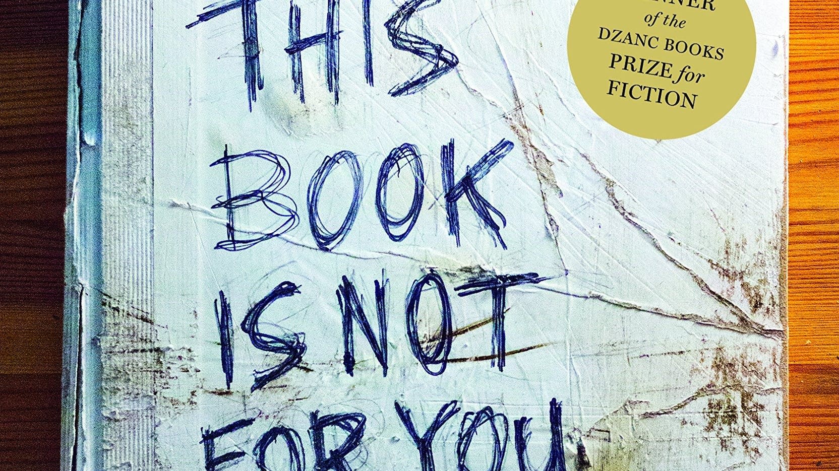 This Book Is Not For You