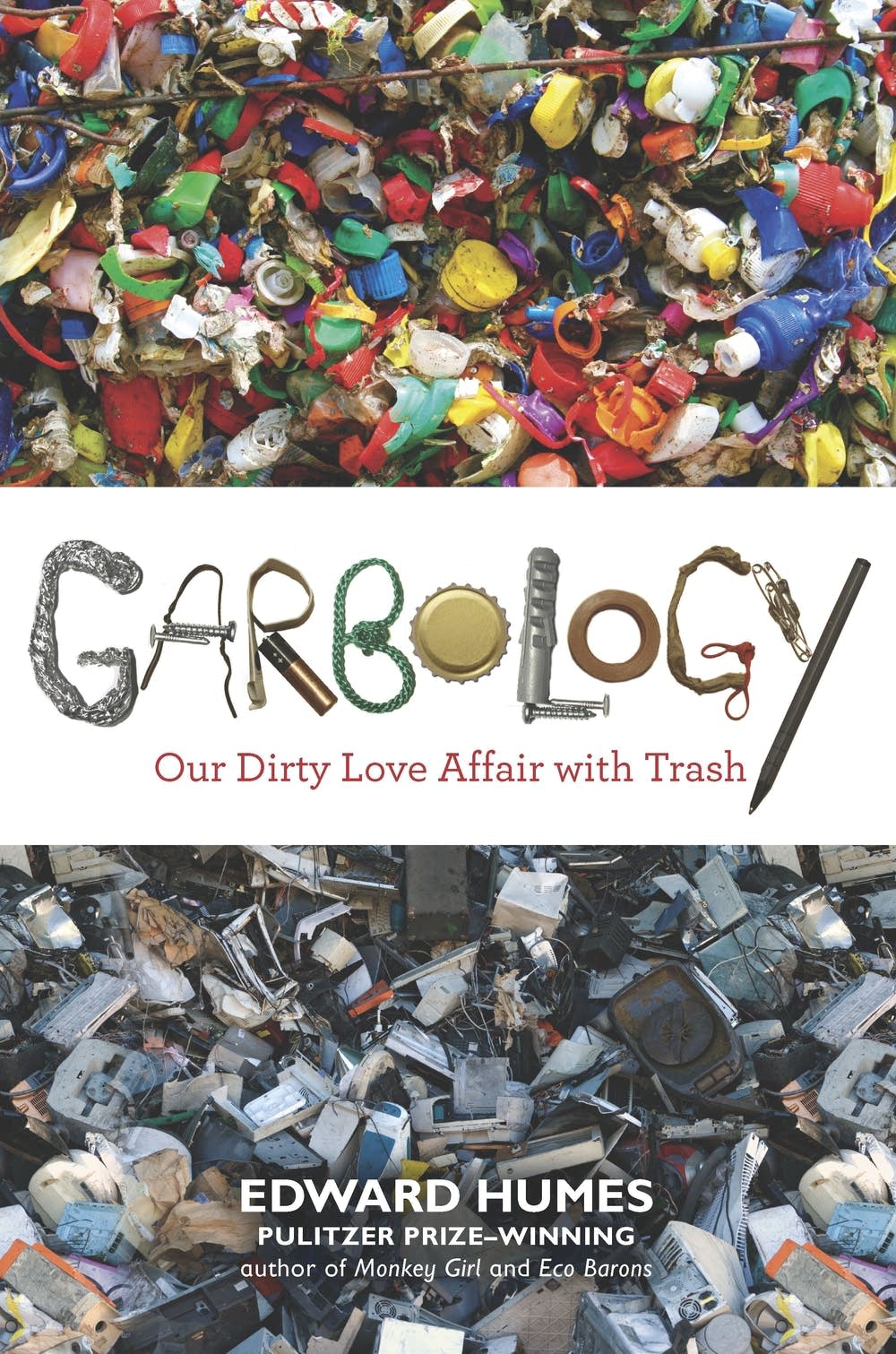 'Garbology' by Edward Humes