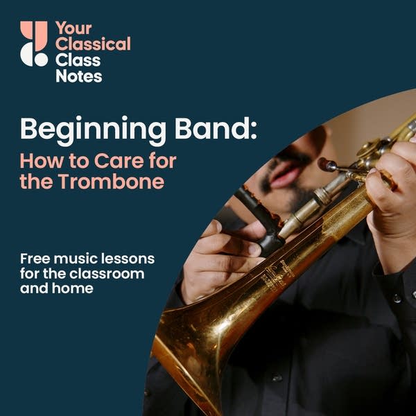 Class Notes thumbnail for a Beginning Band lesson. Includes trombone player Felix Regalado of the Minnesota Winds.