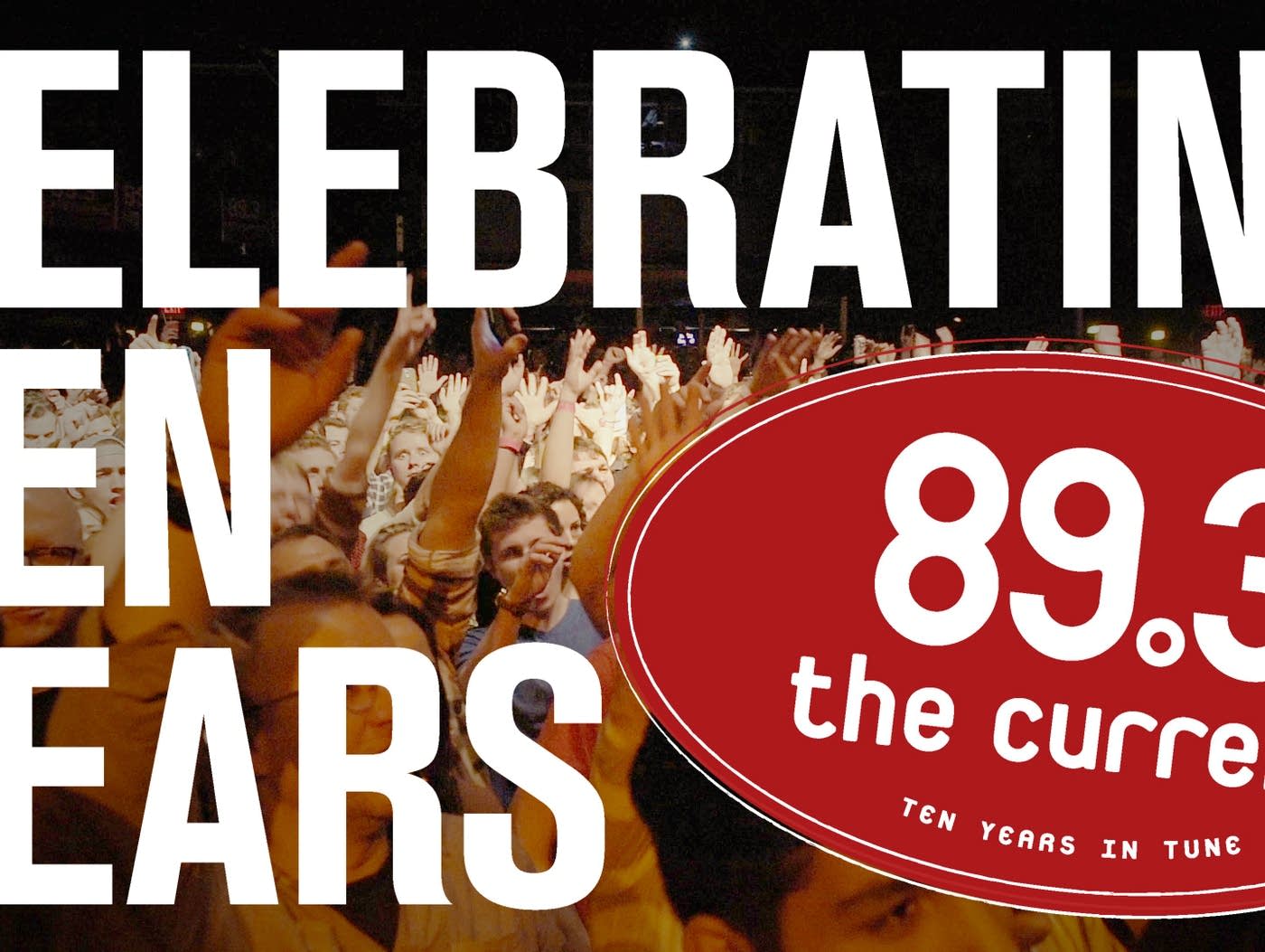 The Current's 10th Anniversary
