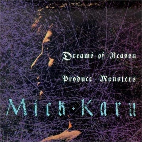 Mick Karn - Dreams of Reason Produce Monsters