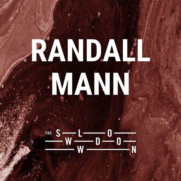 20251230 Slowdown Randall Mann