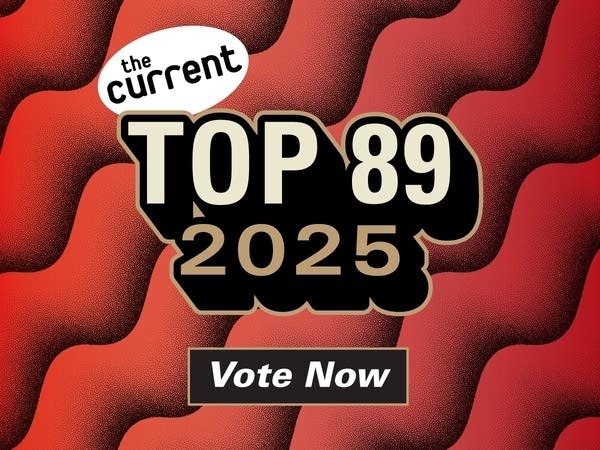 Vote Now: The Current's Top 89 songs of 2025